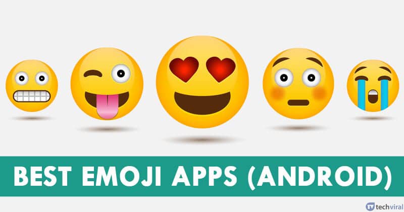 10 лучших приложений Emoji для Android в 2022 году