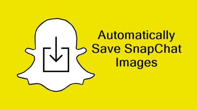 Автоматически сохранять изображения Snapchat на Android